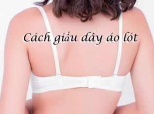 Cách giấu dây áo lót nhanh chóng ai cũng làm được